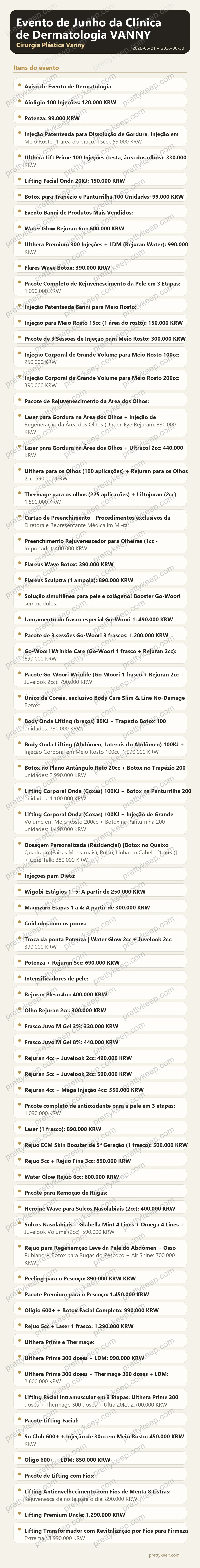 Evento de Junho da Clínica de Dermatologia VANNY 1