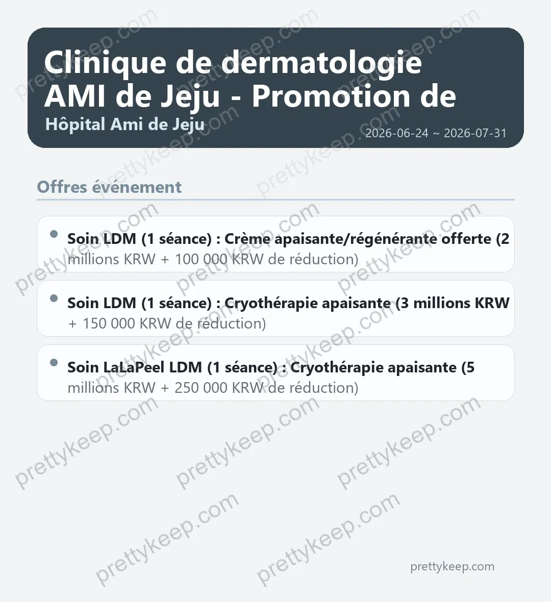 Clinique de dermatologie AMI de Jeju - Promotion de juillet 1