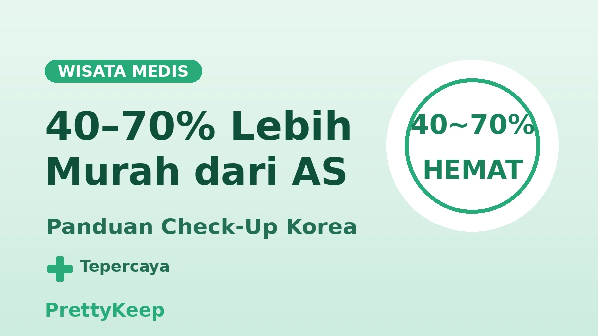 Paket Medical Check-Up Komprehensif Satu Pintu untuk Pengunjung Asing — Skrining Presisi Setengah Hari di Korea 3