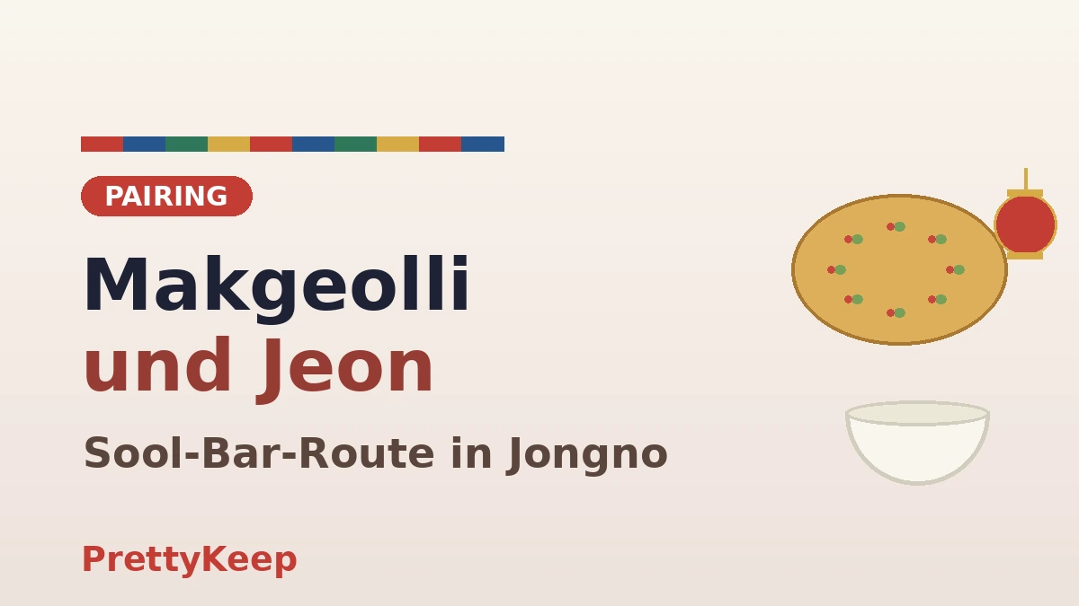 Erlebnis koreanischer Traditionsspirituosen — Der komplette Guide zu Makgeolli-Brauereien & Sool-Bars in Jongno 3