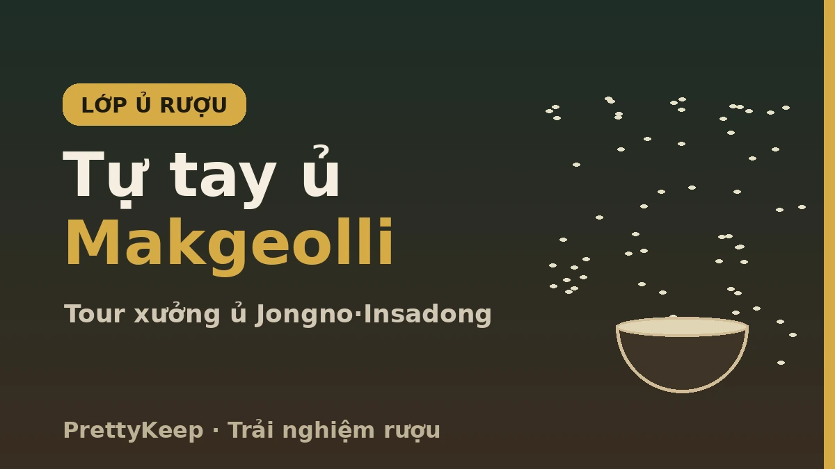 Trải nghiệm rượu truyền thống Hàn Quốc — Cẩm nang xưởng ủ Makgeolli & quán rượu truyền thống Jongno 2