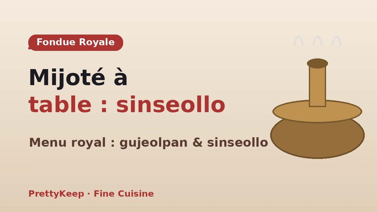 Guide complet de la cuisine royale de cour et jongga — Une expérience de table banga traditionnelle 2