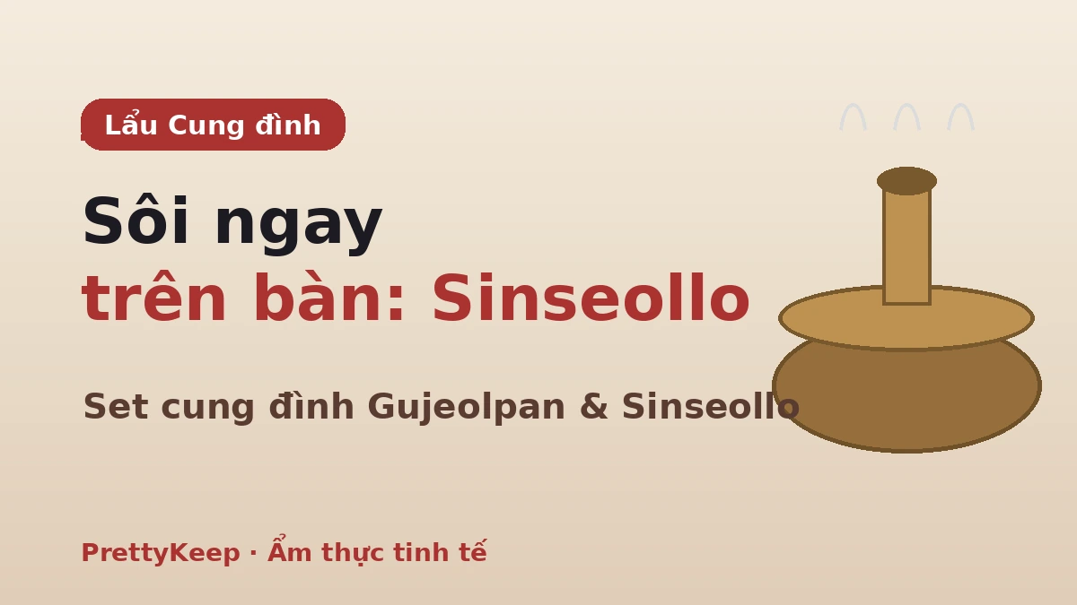 Cẩm nang ẩm thực cung đình & Jongga toàn tập — Trải nghiệm mâm cỗ banga truyền thống 2