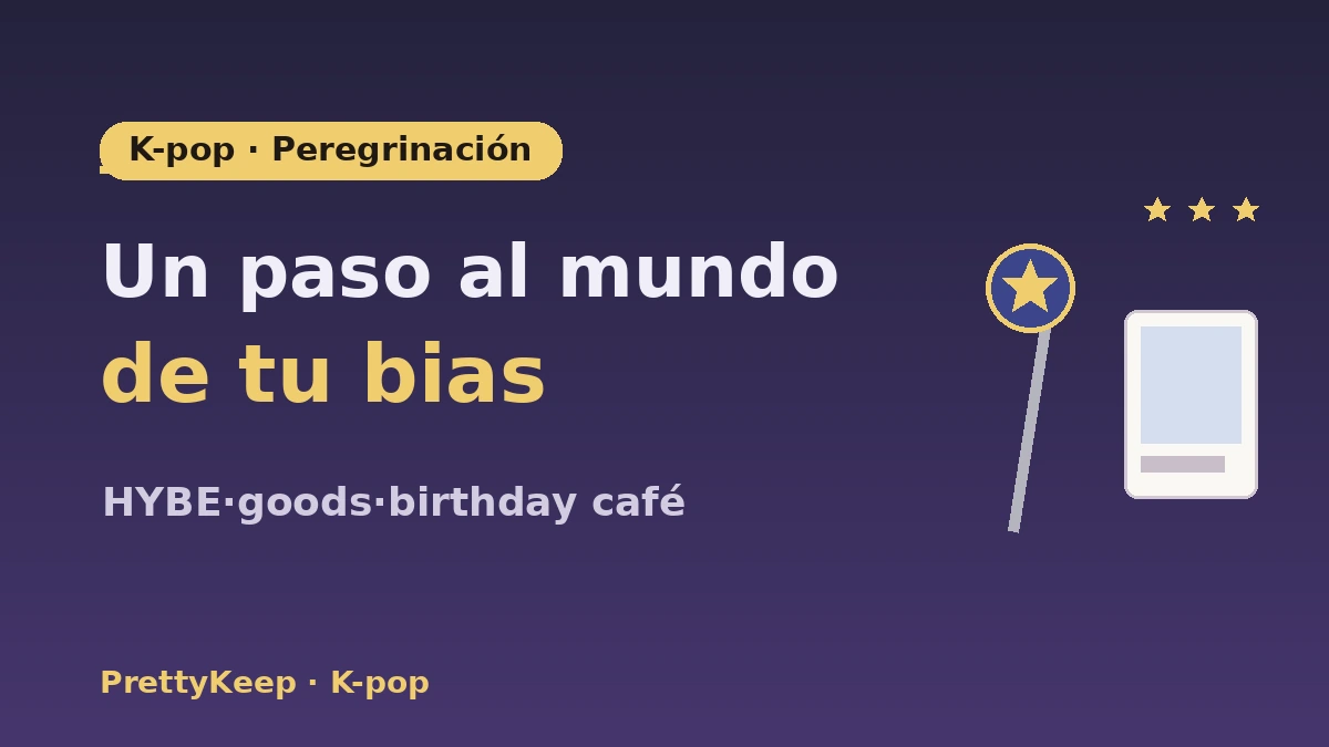 Guía completa de peregrinación K-pop — Edificios HYBE·SM·tiendas de goods·tour de fan cafés 1