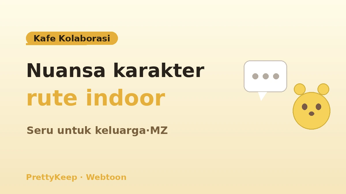 Panduan Lengkap Ziarah Webtoon·Anime & Karakter — Tur LINE Friends·Pop-up·Pameran 3