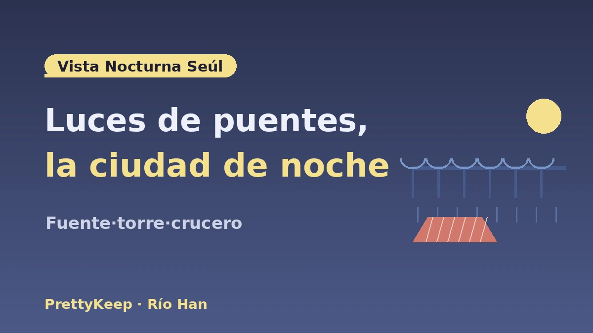 Guía completa de vistas nocturnas de Seúl·K-life del río Han — Picnic en el río Han·hotspots con vistas 3