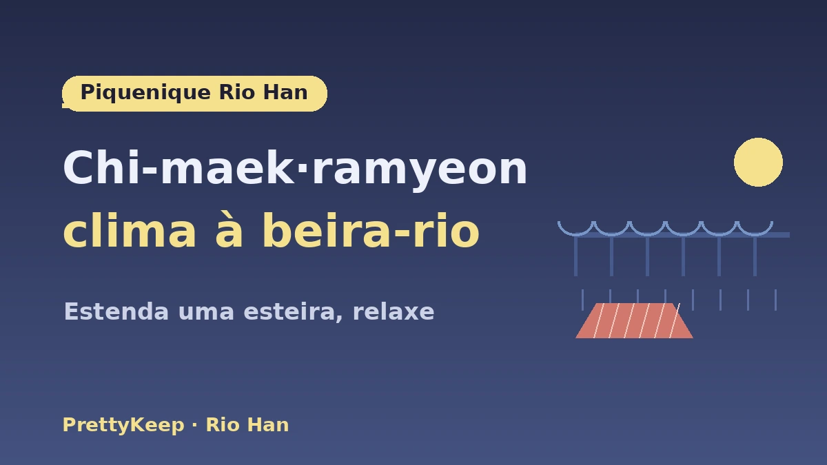 Guia completo de vistas noturnas de Seul·K-life do Rio Han — Piquenique no Rio Han·hotspots de vista 2