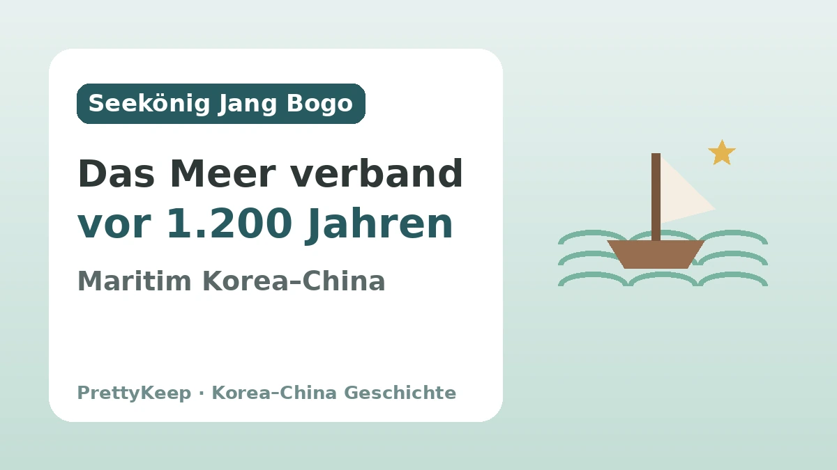 Die Silla-Viertel und der Seekönig Jang Bogo — Der Korea–China-Austausch, der vor 1.200 Jahren das Meer verband 1