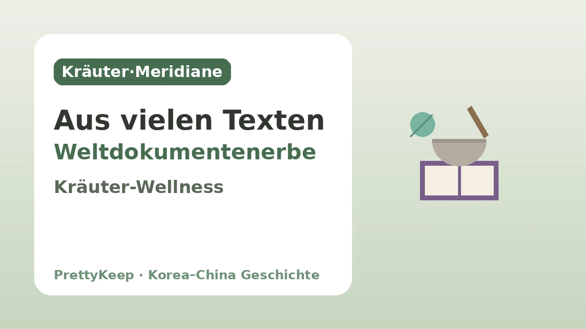 Donguibogam und die traditionelle Medizin Korea–China — Die gemeinsam entwickelte Weisheit der Heilung 2