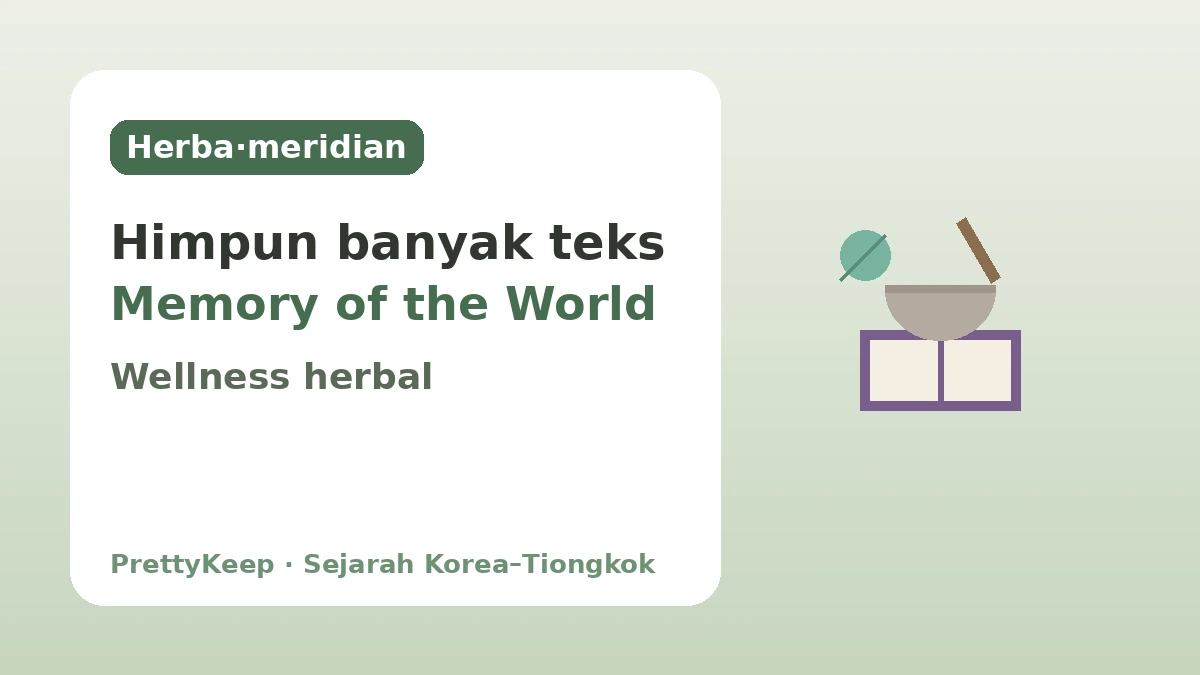 Donguibogam dan Kedokteran Tradisional Korea–Tiongkok — Kearifan Penyembuhan yang Dikembangkan Bersama 2