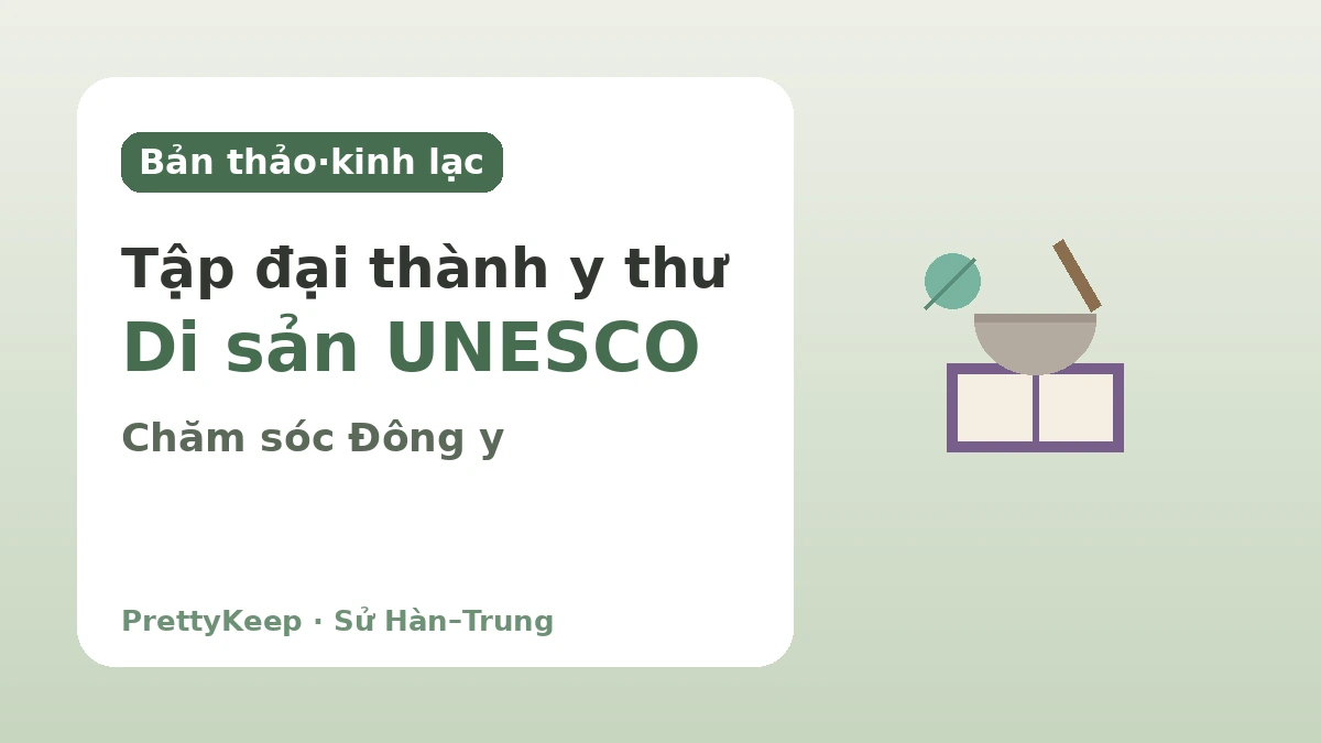 Đông y bảo giám và y học cổ truyền Hàn–Trung — Trí tuệ chữa lành cùng phát triển 2