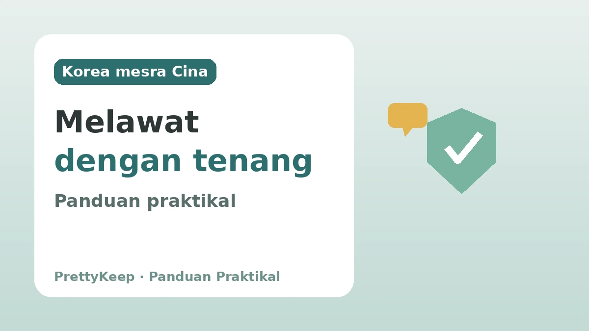 Infrastruktur Mesra Cina di Korea — Panduan Praktikal untuk Melawat dengan Tenang