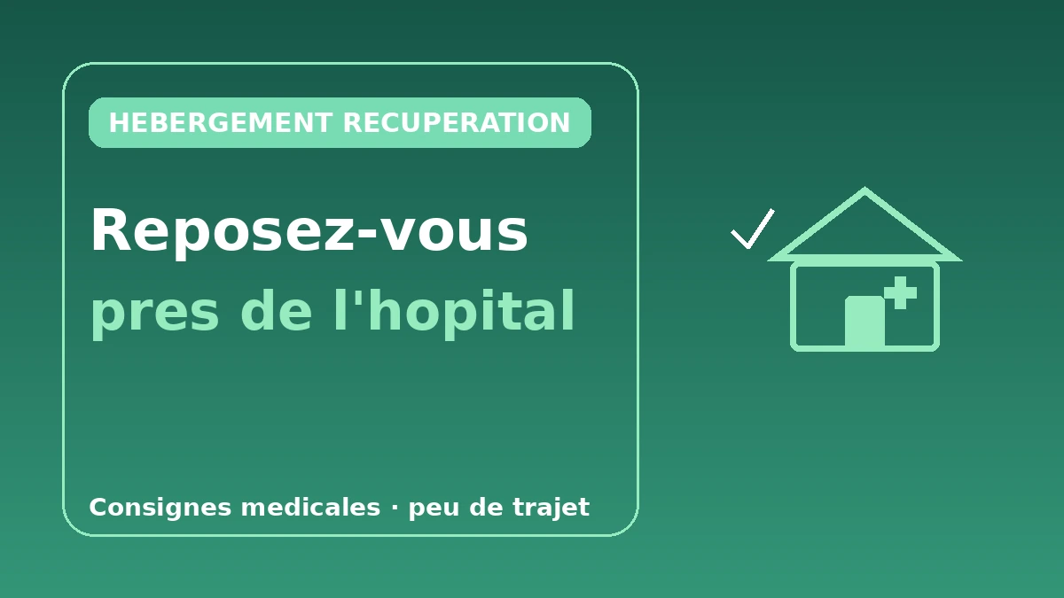 Hébergements propices à la récupération pour touristes médicaux — Guide complet des longs séjours près de l'hôpital 1