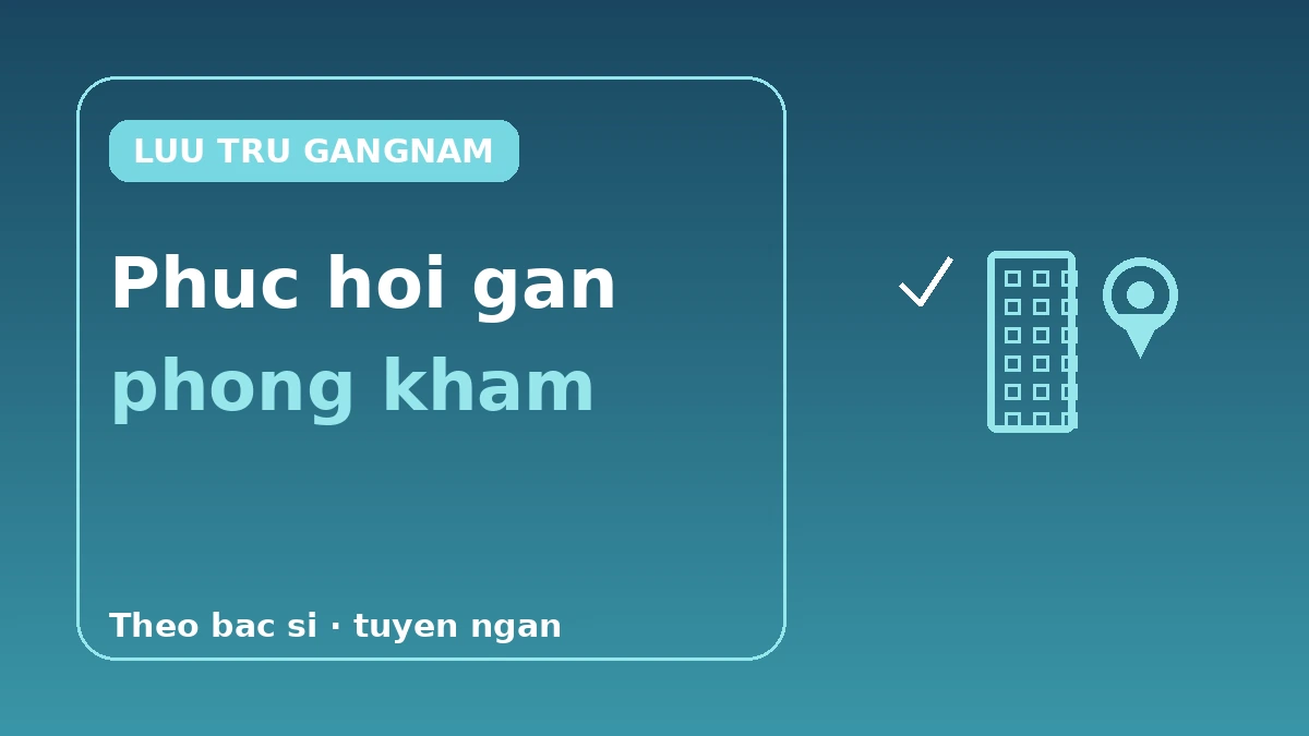 Cẩm nang lưu trú khu tập trung thẩm mỹ·da liễu Gangnam — Tuyến tối ưu cho phục hồi sau thủ thuật 1