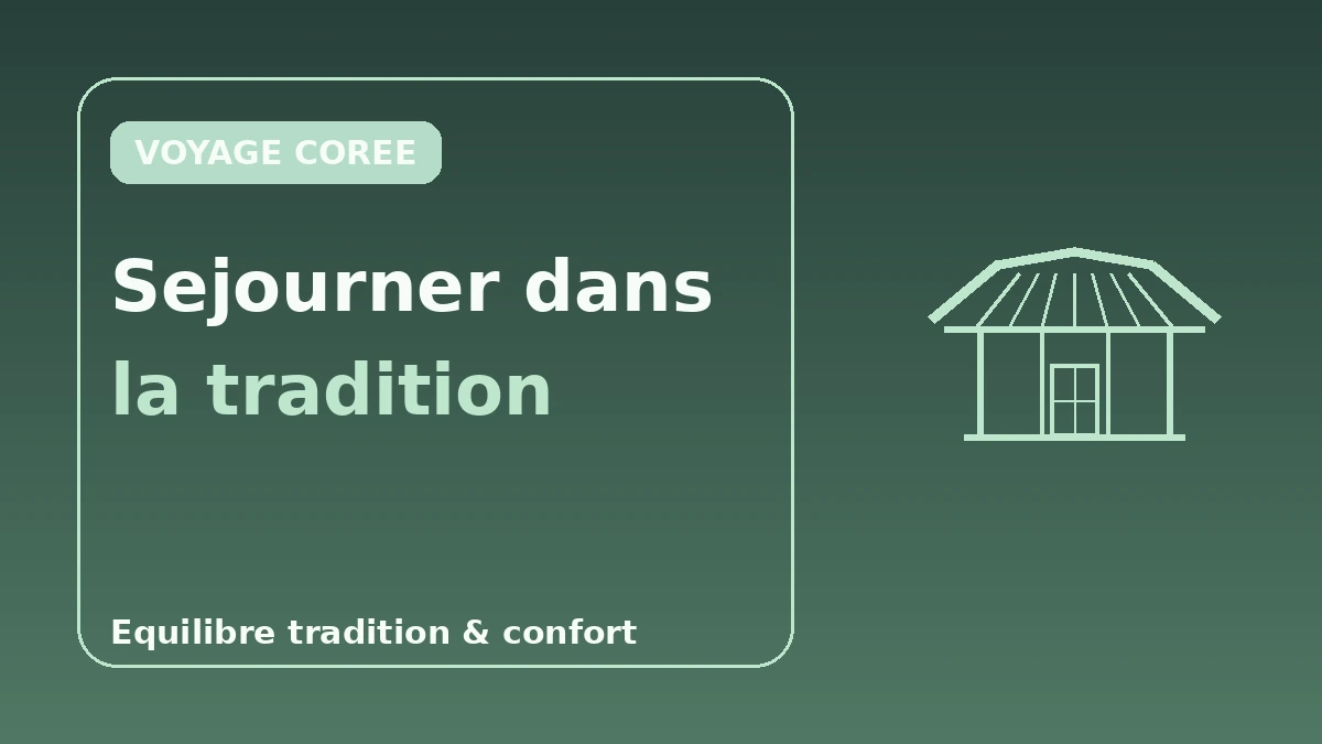 Guide complet des séjours en hanok — Vivre l'hébergement traditionnel à Séoul 3