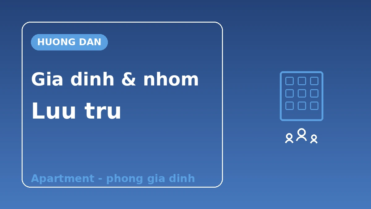 Cẩm nang lưu trú gia đình·nhiều người — Apartment·phòng gia đình 1