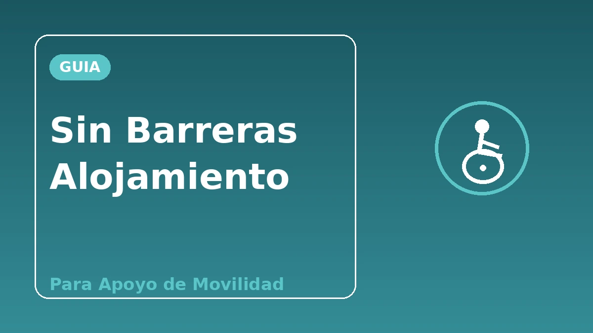Guía de alojamiento sin barreras — Para visitantes que necesitan apoyo de movilidad 1
