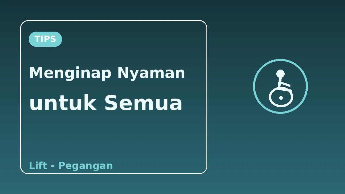 Panduan Akomodasi Bebas Hambatan — Untuk Pengunjung yang Membutuhkan Dukungan Mobilitas 3