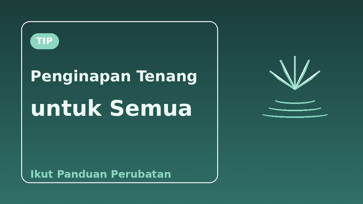 Panduan Hotel Wellness·Spa — Rehat dan Pemulihan Selepas Prosedur 3