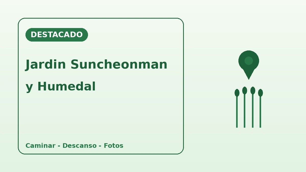 Ruta turística Jardín Nacional Suncheonman·Humedal de la Bahía de Suncheon — Un día de descanso caminando entre jardines y cañaverales 2