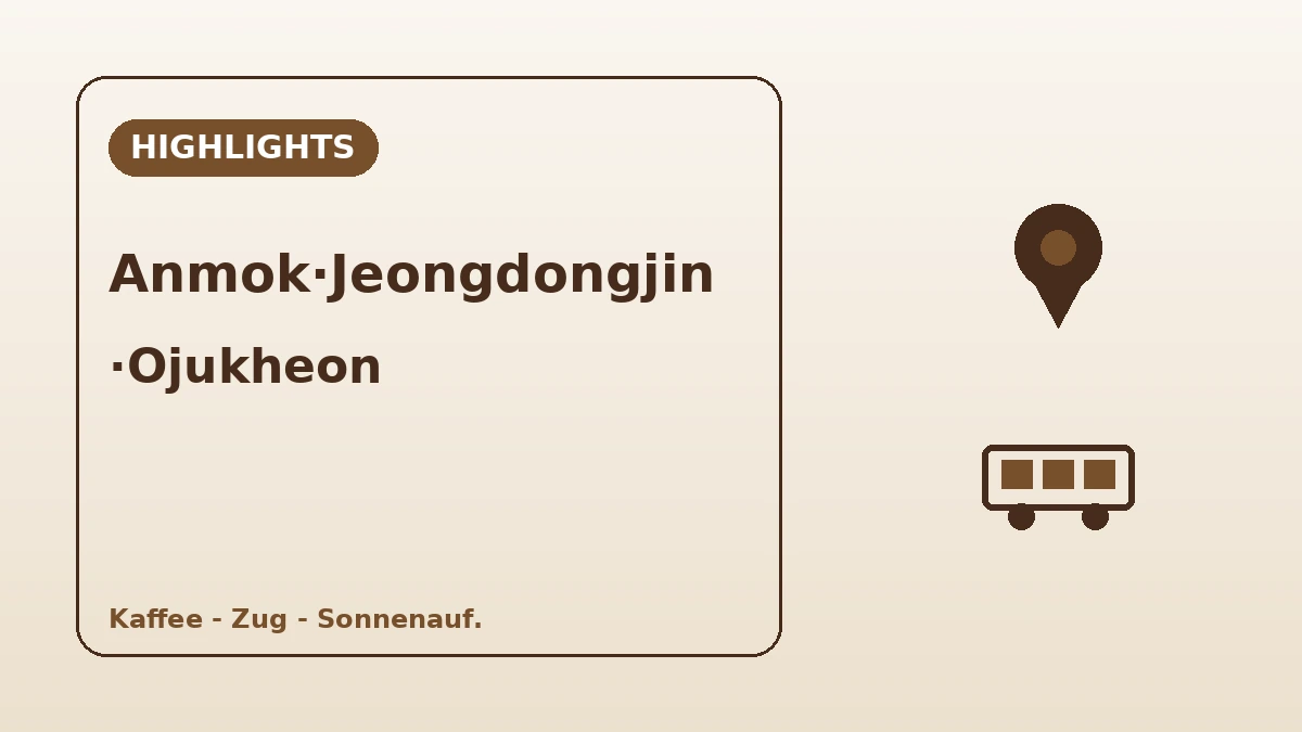 Reiseroute Anmok-Strand·Jeongdongjin·Ojukheon in Gangneung — Ein Tag Kaffeeduft und Ostmeer 2