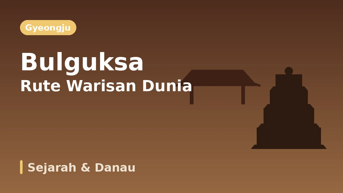 Rute Wisata Gyeongju Bomun·Bulguksa·Hwangnidan-gil — Sehari dengan Sejarah Seribu Tahun dan Resor Tepi Danau