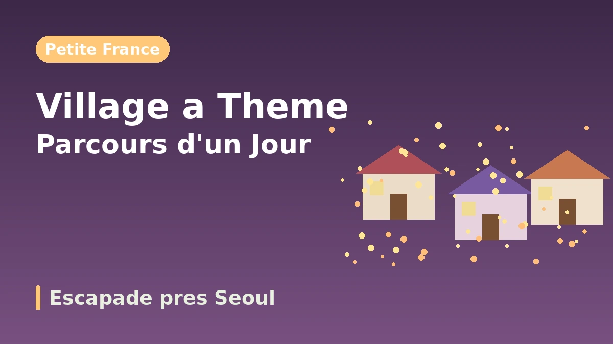 Itinéraire touristique de Gapyeong : Jardin du Calme Matinal·Petite France·île Jara — Une journée de bien-être près de la capitale 2