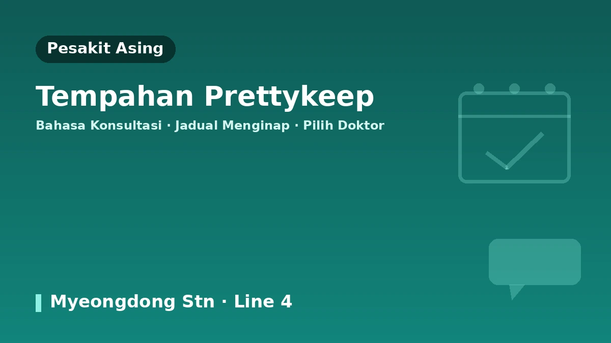 KLEAM Clinic Myeongdong, Seoul — Panduan Pesakit Asing: Barisan Doktor, Lifting, Skin Booster dan Cara Tempahan 3
