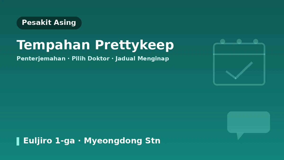 Panduan Lawatan Klinik Woomi Myeongdong Seoul — Kakitangan Perubatan, Lifting, Prosedur Kulit & Tempahan untuk Pesakit Antarabangsa 3