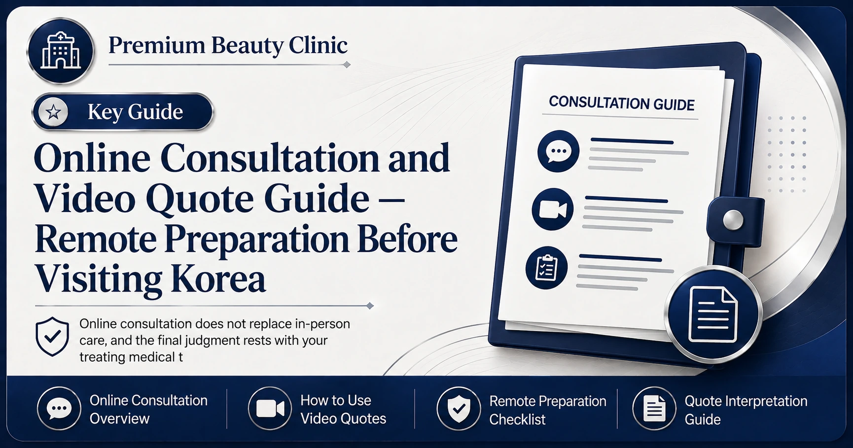Online Consultation and Video Quote Guide — Remote Preparation Before Visiting Korea