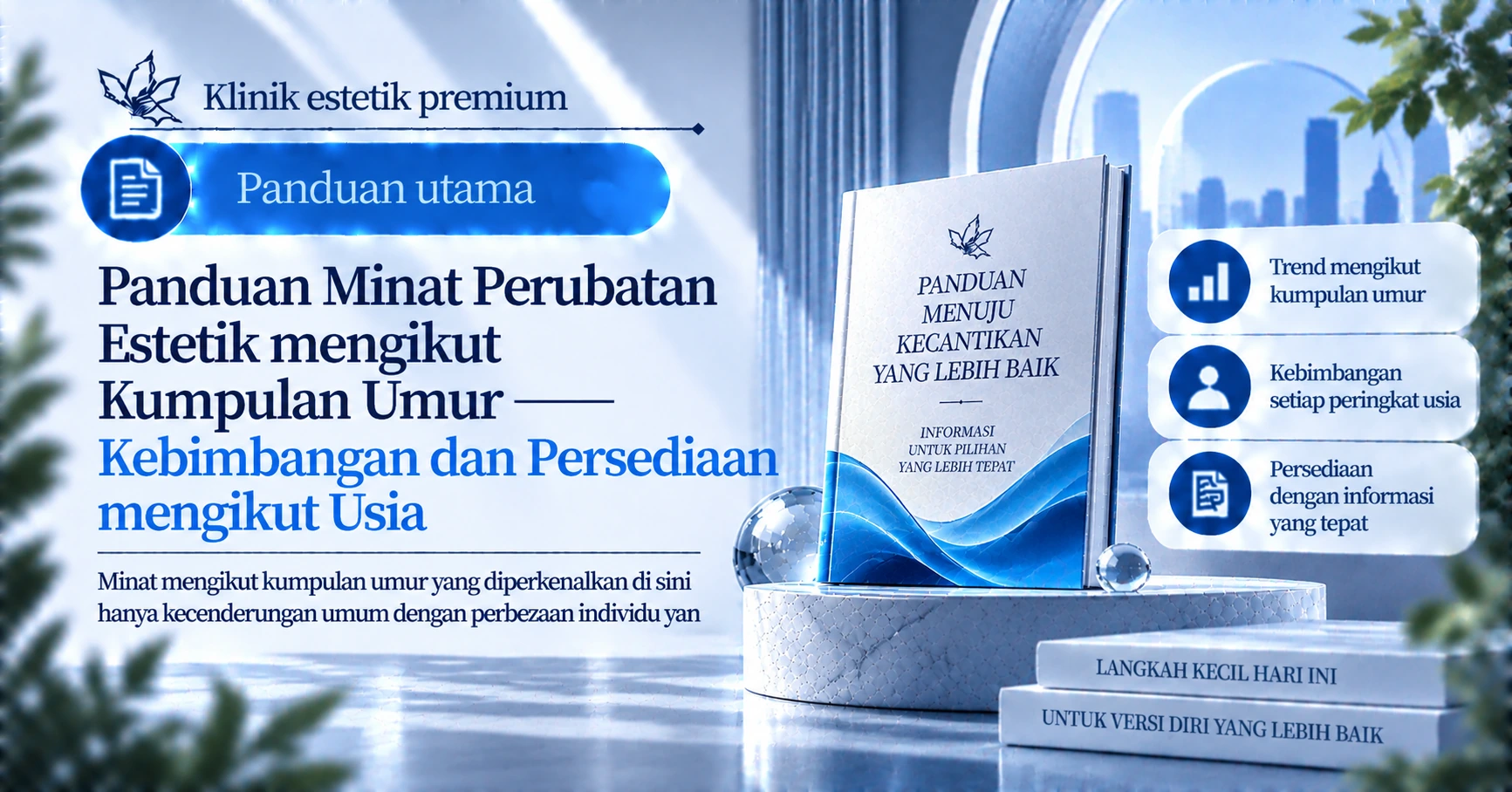 Panduan Minat Perubatan Estetik mengikut Kumpulan Umur —— Kebimbangan dan Persediaan mengikut Usia 1