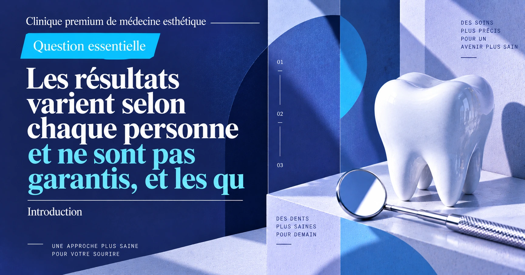 Guide d'examen dentaire·santé bucco-dentaire —— Préparation de l'examen aux soins 2