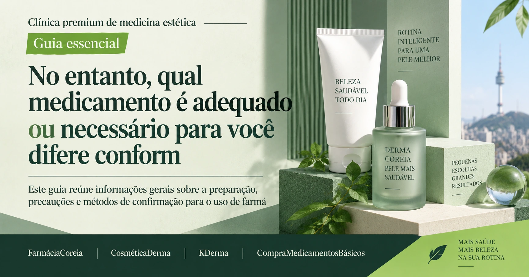 Guia de Compras em Farmácia·Cosmética Derma K-Derma —— Preparação de Medicamentos Básicos a Cosmética Derma 3