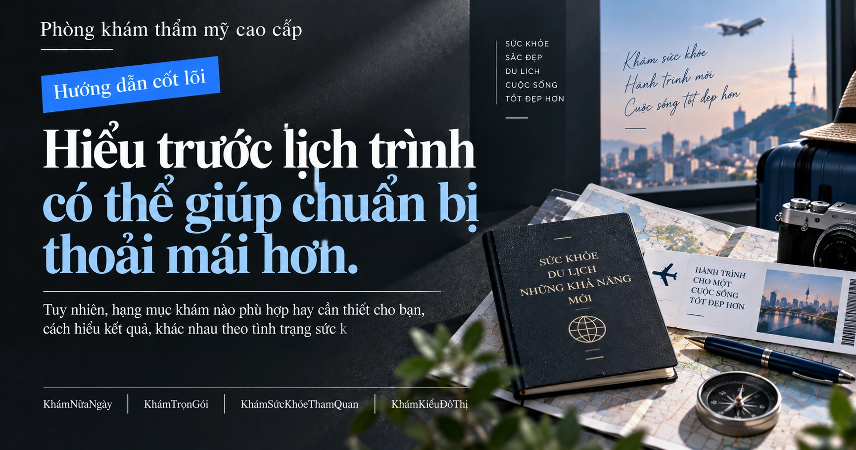Lộ Trình Khám Sức Khỏe Trọn Gói Nửa Ngày + Tham Quan —— Chuẩn Bị Khám và Du Lịch Cùng Nhau 3