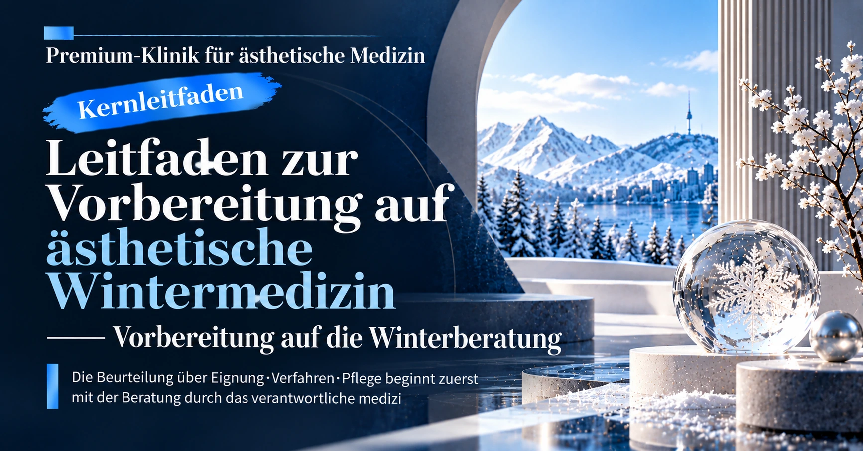 Leitfaden zur Vorbereitung auf ästhetische Wintermedizin —— Vorbereitung auf die Winterberatung