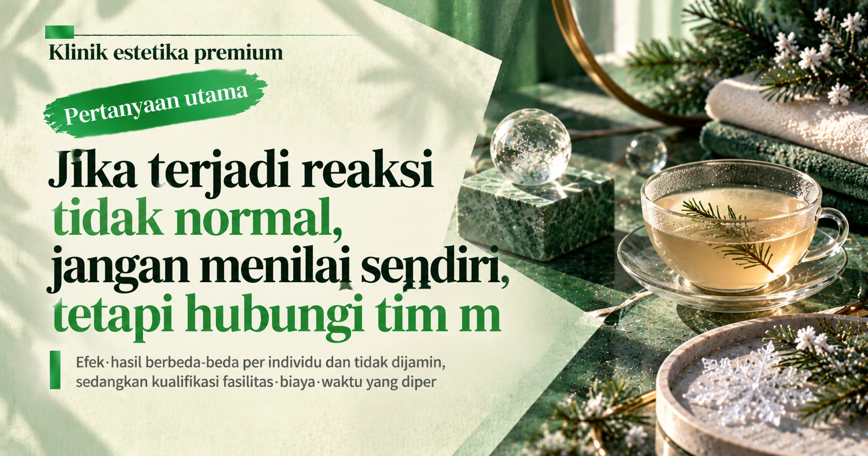 Panduan Persiapan Kedokteran Estetika Musim Dingin —— Persiapan Konsultasi Musim Dingin 2