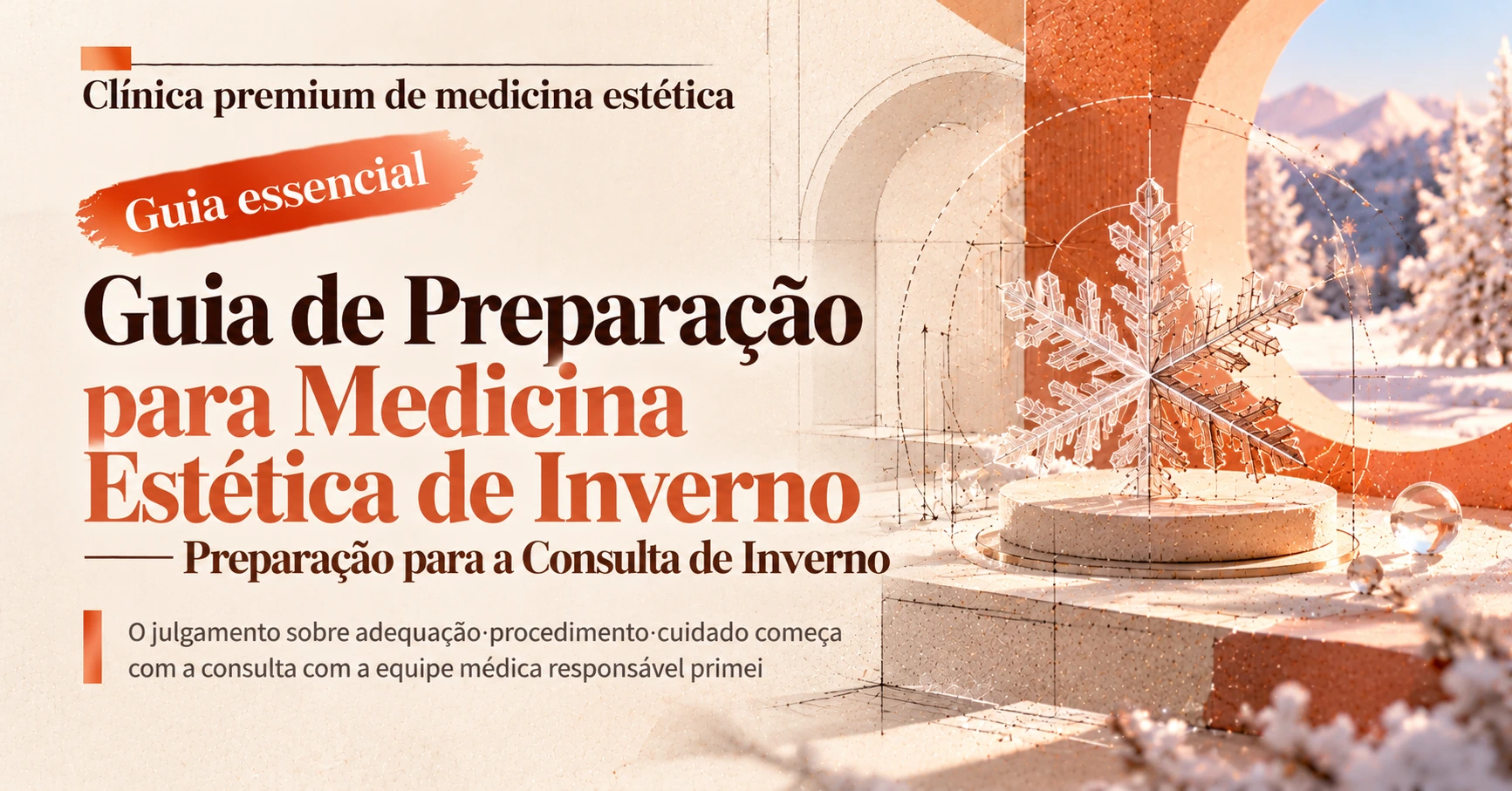Guia de Preparação para Medicina Estética de Inverno —— Preparação para a Consulta de Inverno